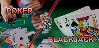 The Difference Between Poker And Blackjack